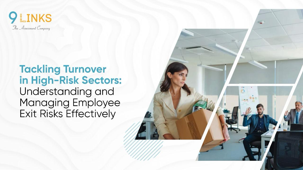 Tackling Turnover in High-Risk Sectors: Managing Exit Rates Effectively